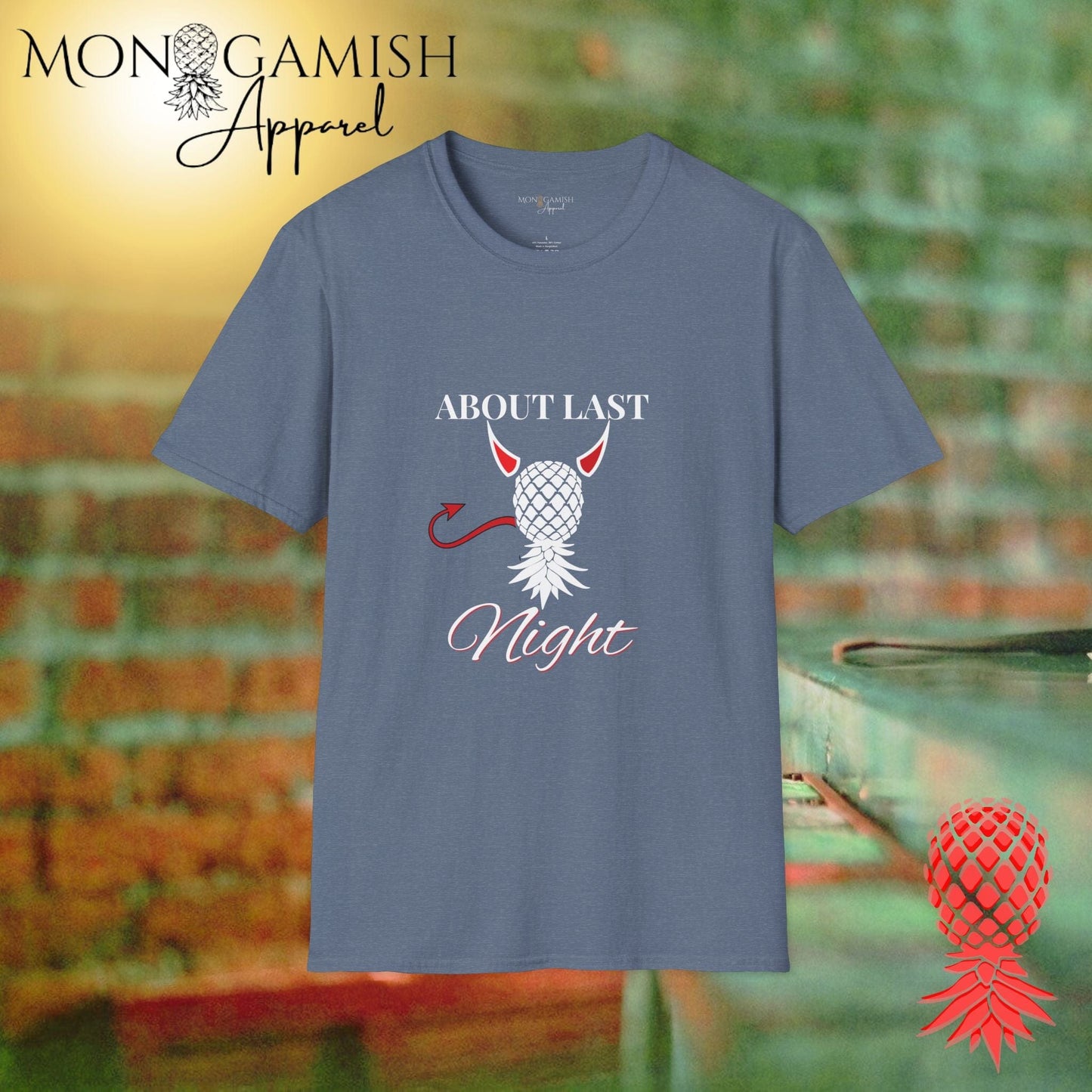 About Last Night Unisex Tee