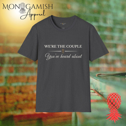 Heard About Us Unisex Tee