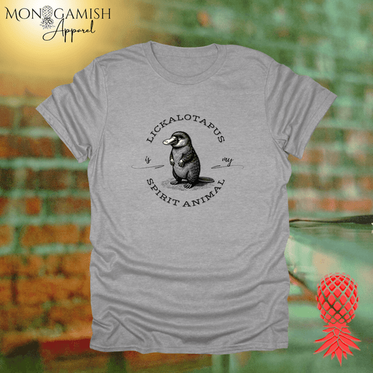 Lickalotapus Is My Spirit Animal Unisex Tee
