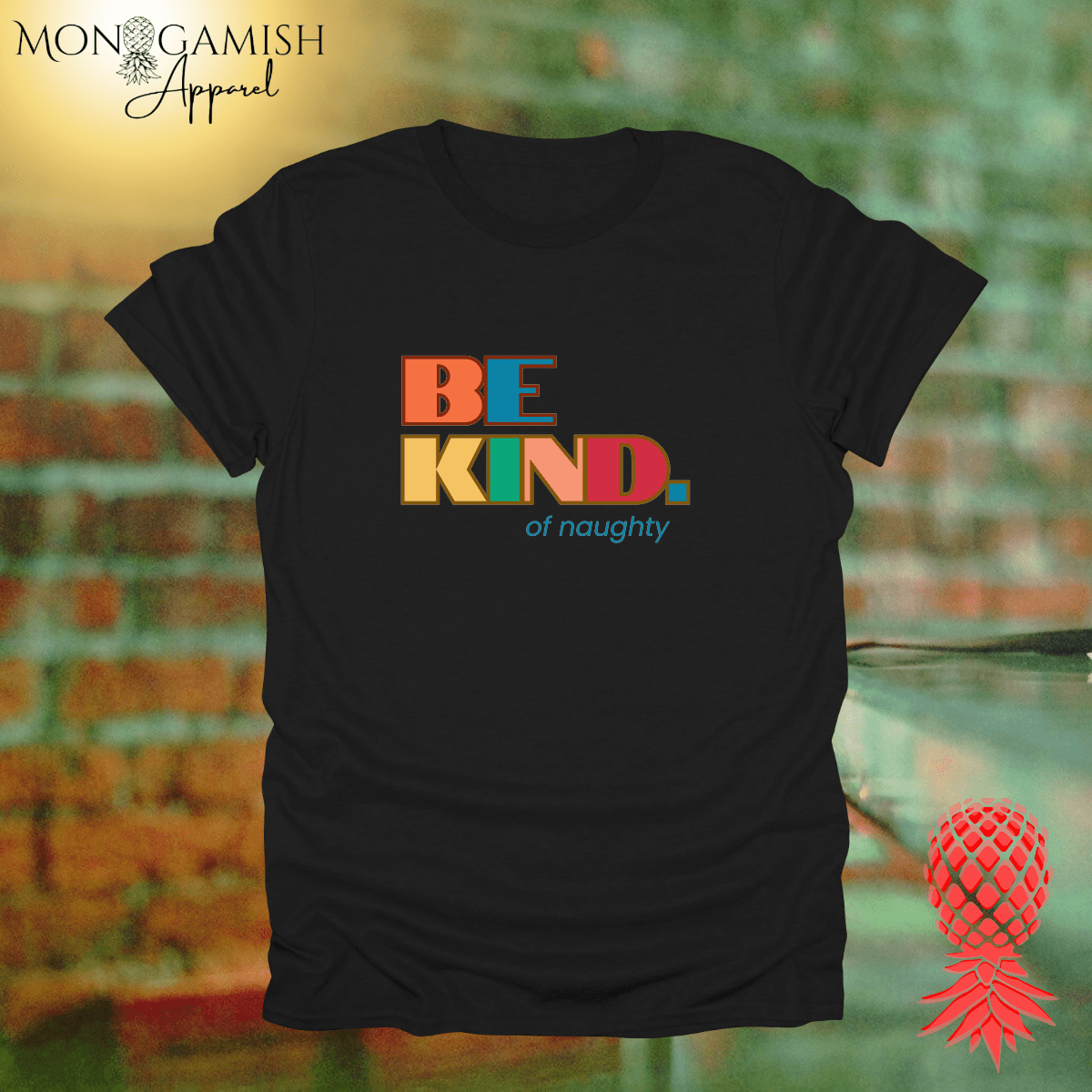 Be Kind... of Naughty Unisex Tee