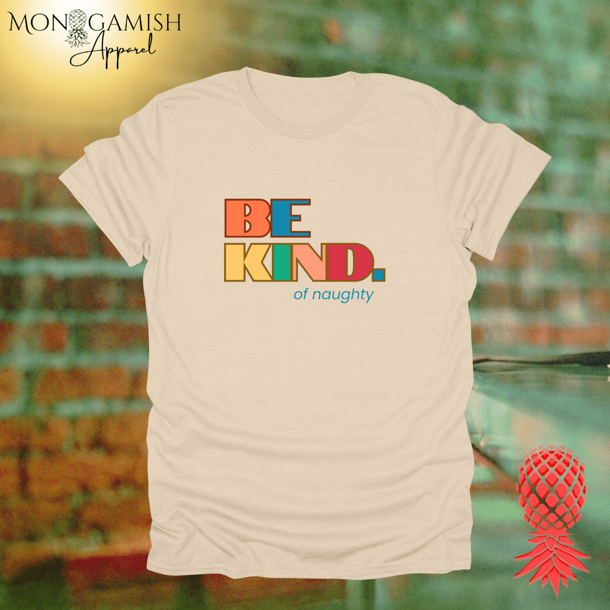 Be Kind... of Naughty Unisex Tee