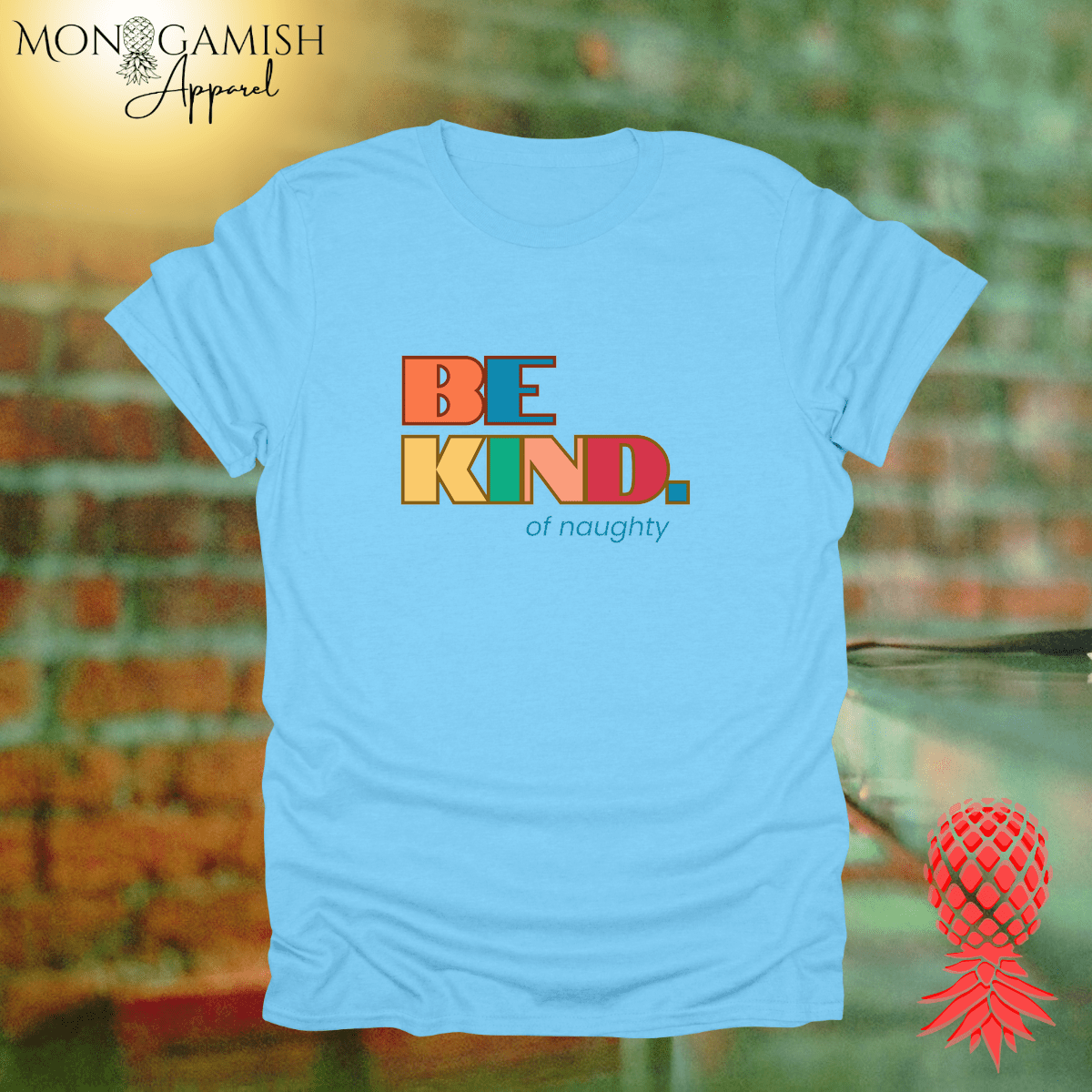 Be Kind... of Naughty Unisex Tee