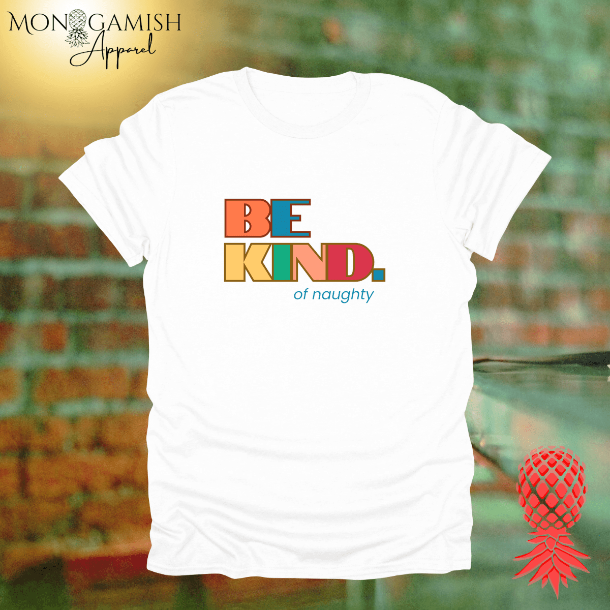 Be Kind... of Naughty Unisex Tee