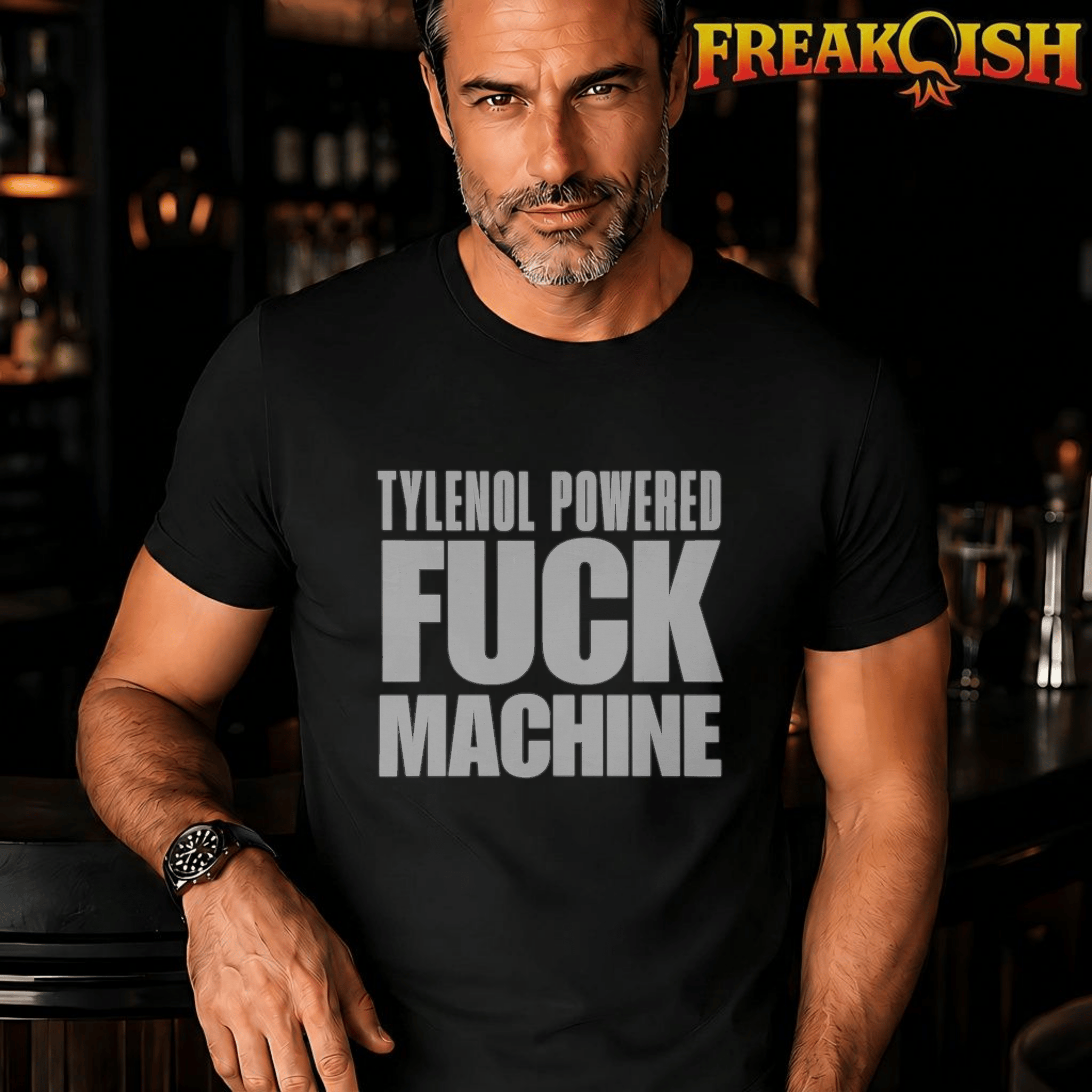 Tylenol Powered F*ck Machine Unisex Tee | FREAK-ISH