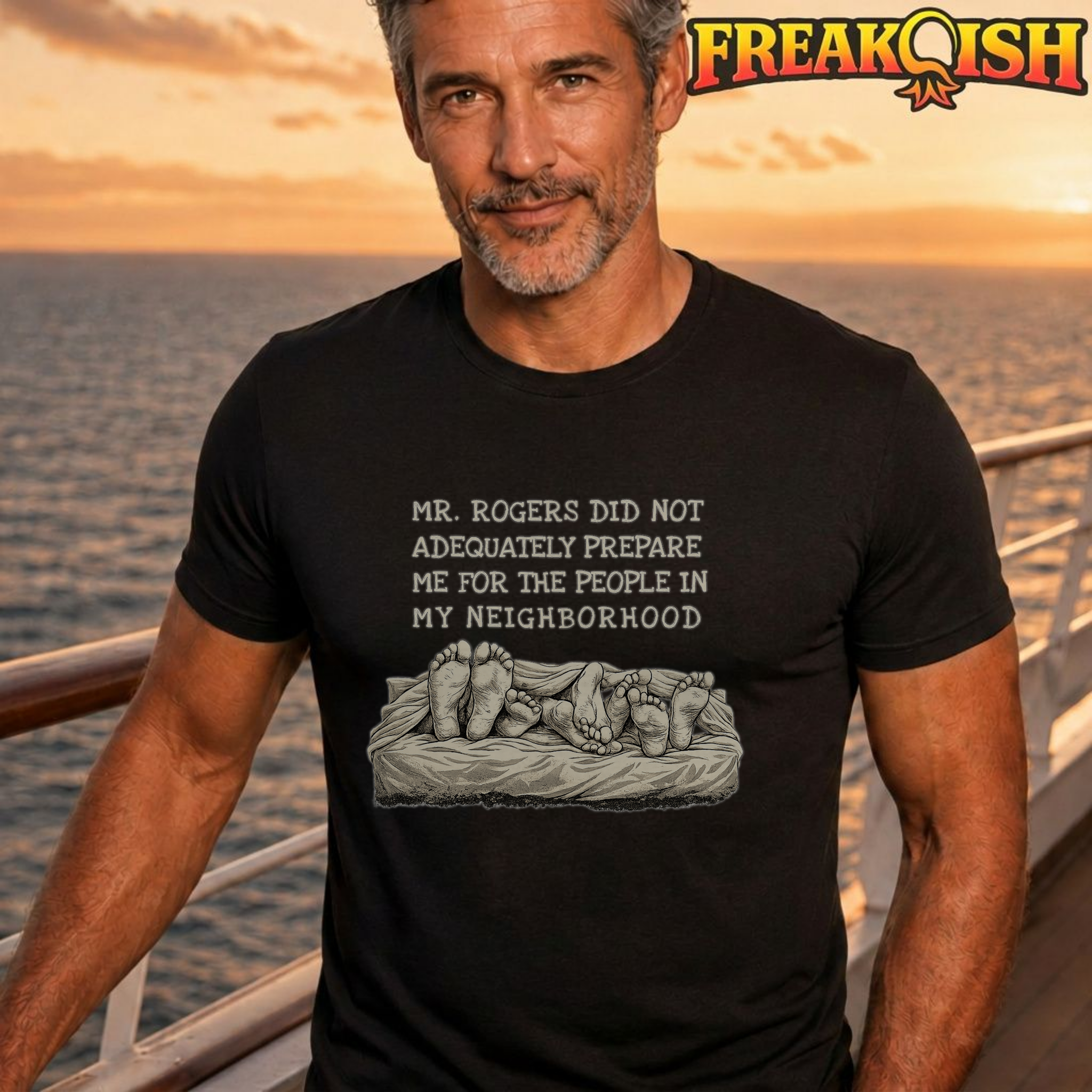 Mr. Rogers Did Not Adequately Prepare Me Unisex Tee | FREAK-ISH