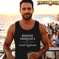 Marriage Counselor's Worst Nightmare Men's Tank | FREAK-ISH