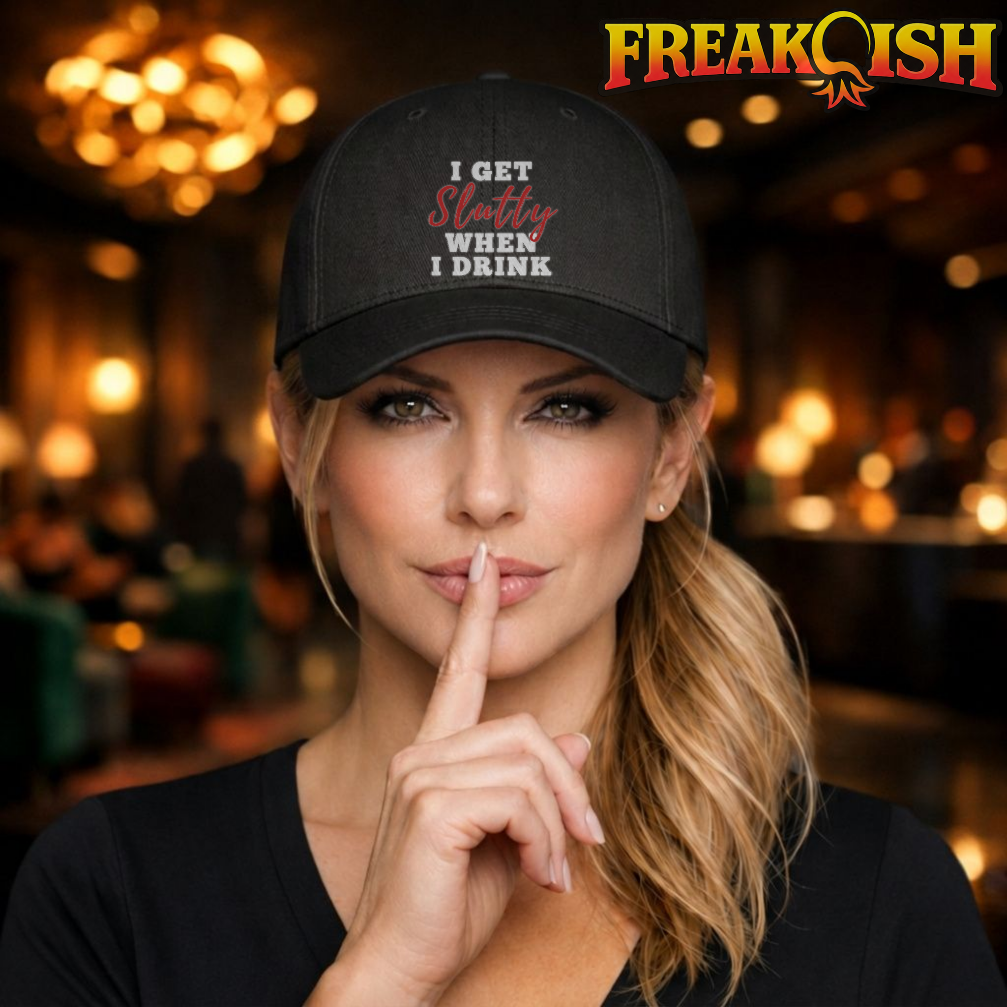 I Get Slutty Embroidered Hat | FREAK-ISH