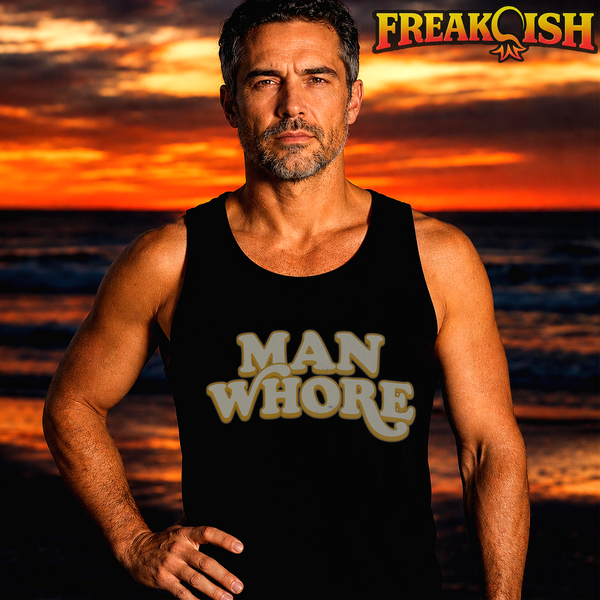 Man Whore Men's Tank | FREAK-ISH