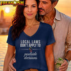 Local Laws vs Poolside Decisions Relaxed V-Neck | FREAK-ISH