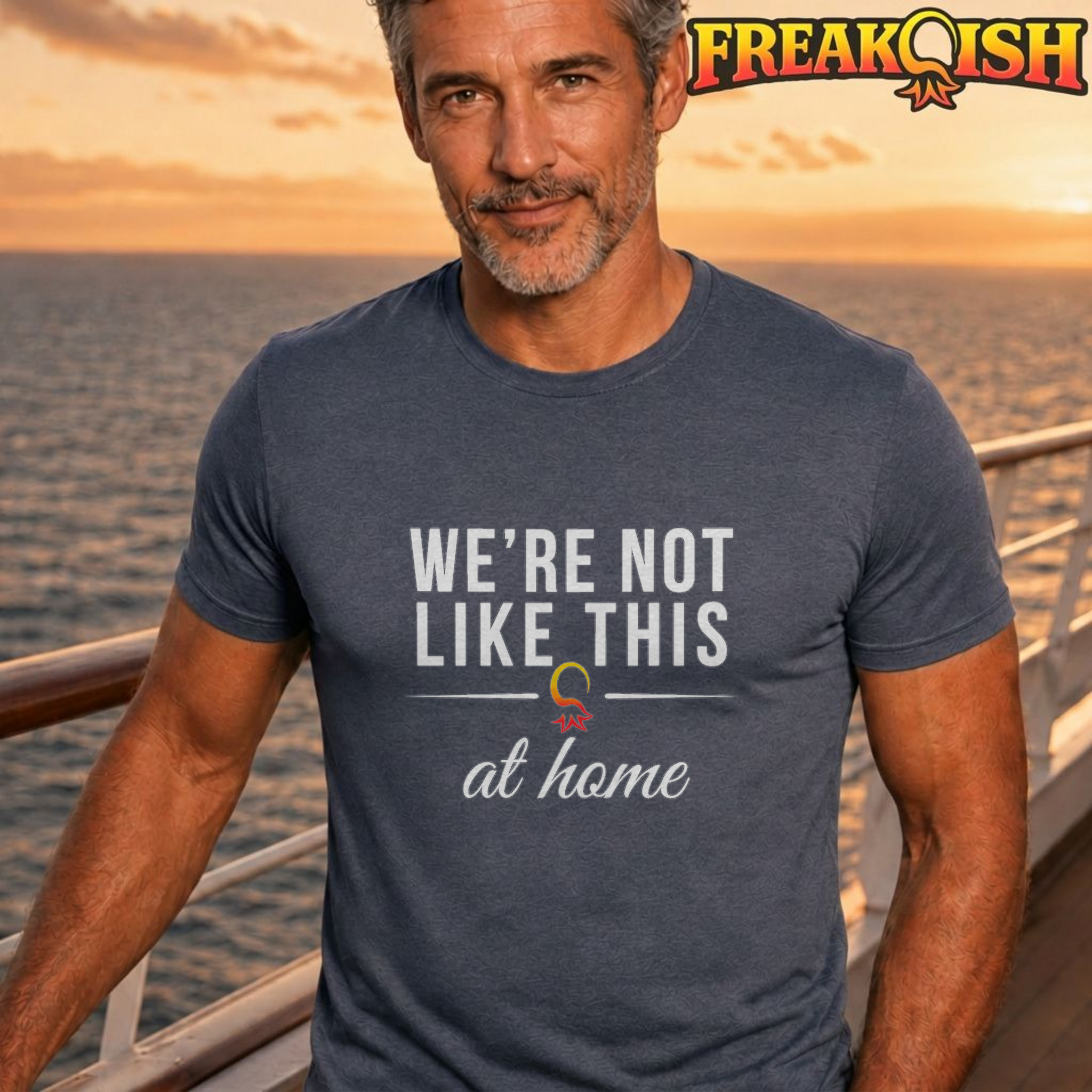 Not Like This at Home Unisex Tee | FREAK-ISH