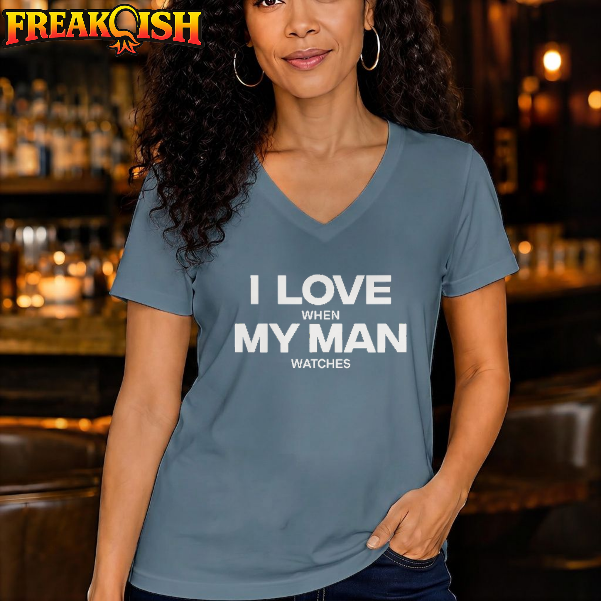 I Love When My Man Watches Relaxed V-Neck | FREAK-ISH