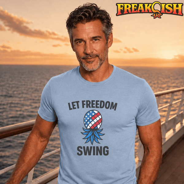 Let Freedom Swing Unisex Tee | FREAK-ISH