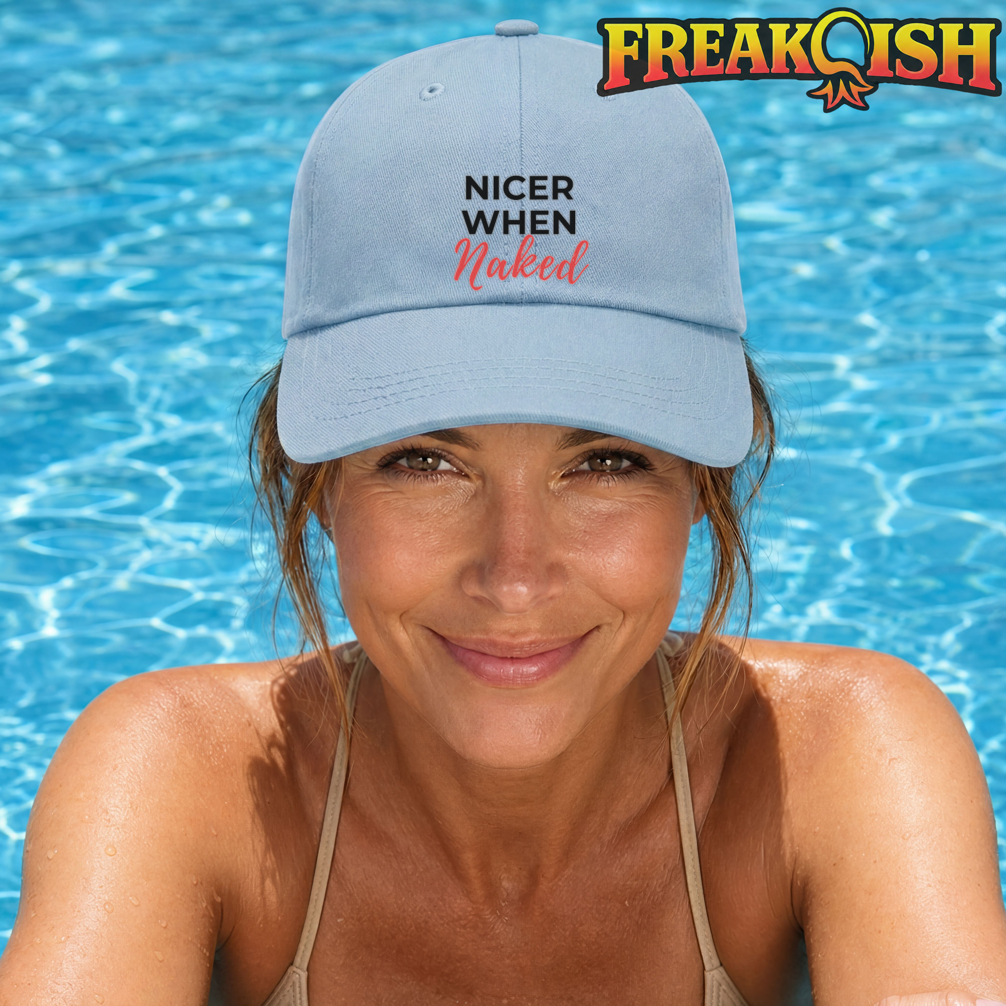 Nicer When Naked Embroidered Hat | FREAK-ISH