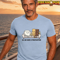 So We Have A Proposition Unisex Tee | FREAK-ISH