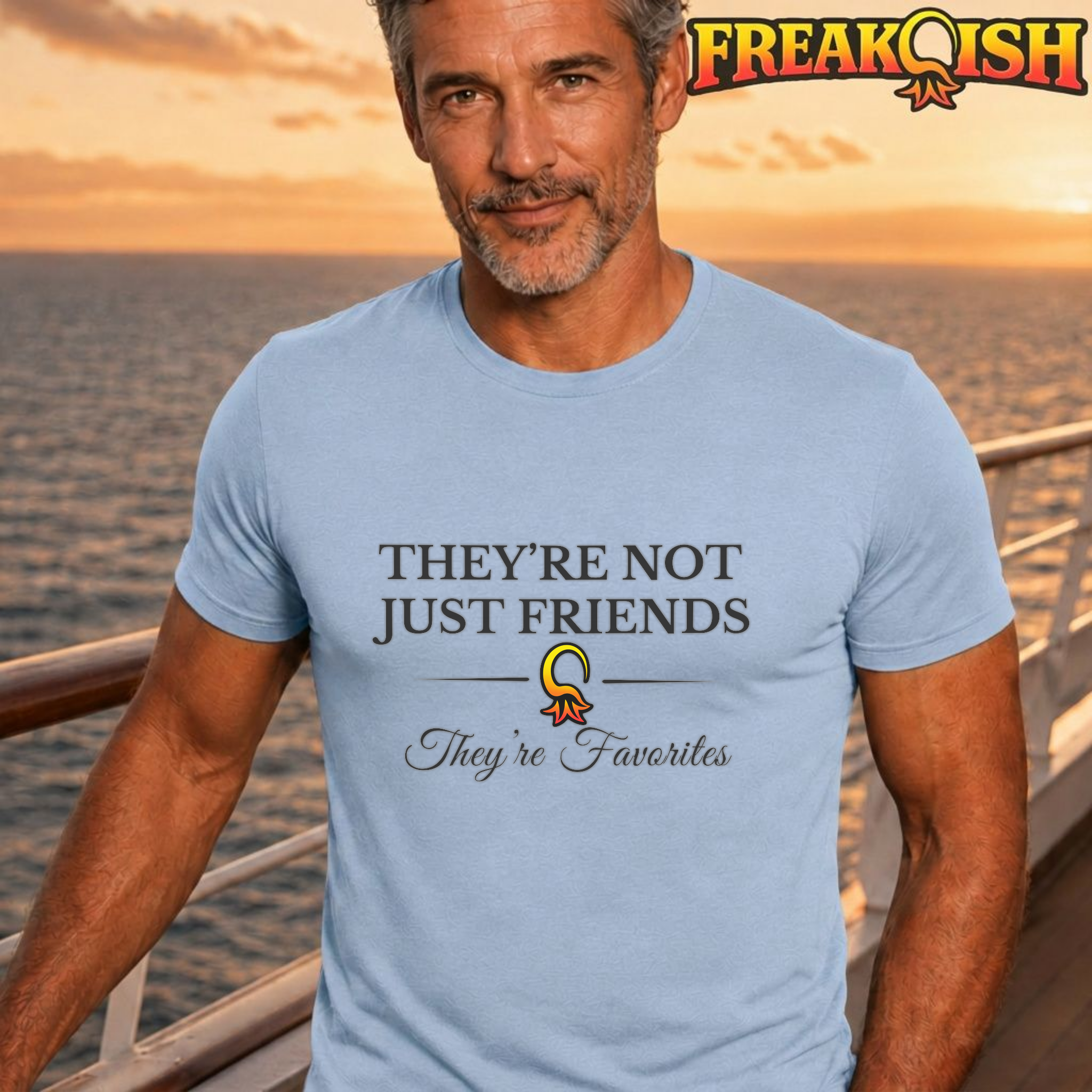 They're Not Just Friends They're Favorites Unisex Tee | FREAK-ISH
