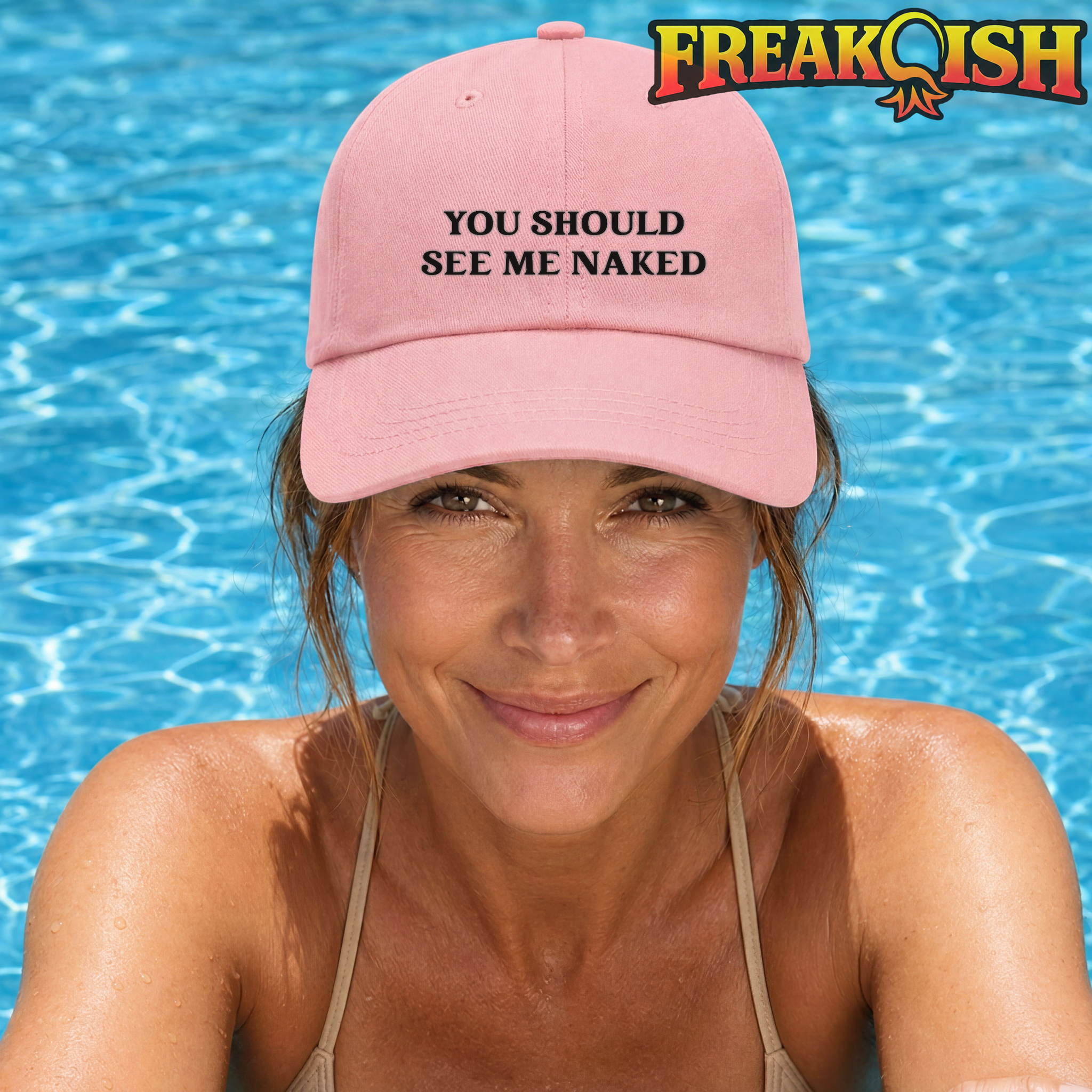 You Should See Me Naked Embroidered Hat | FREAK-ISH