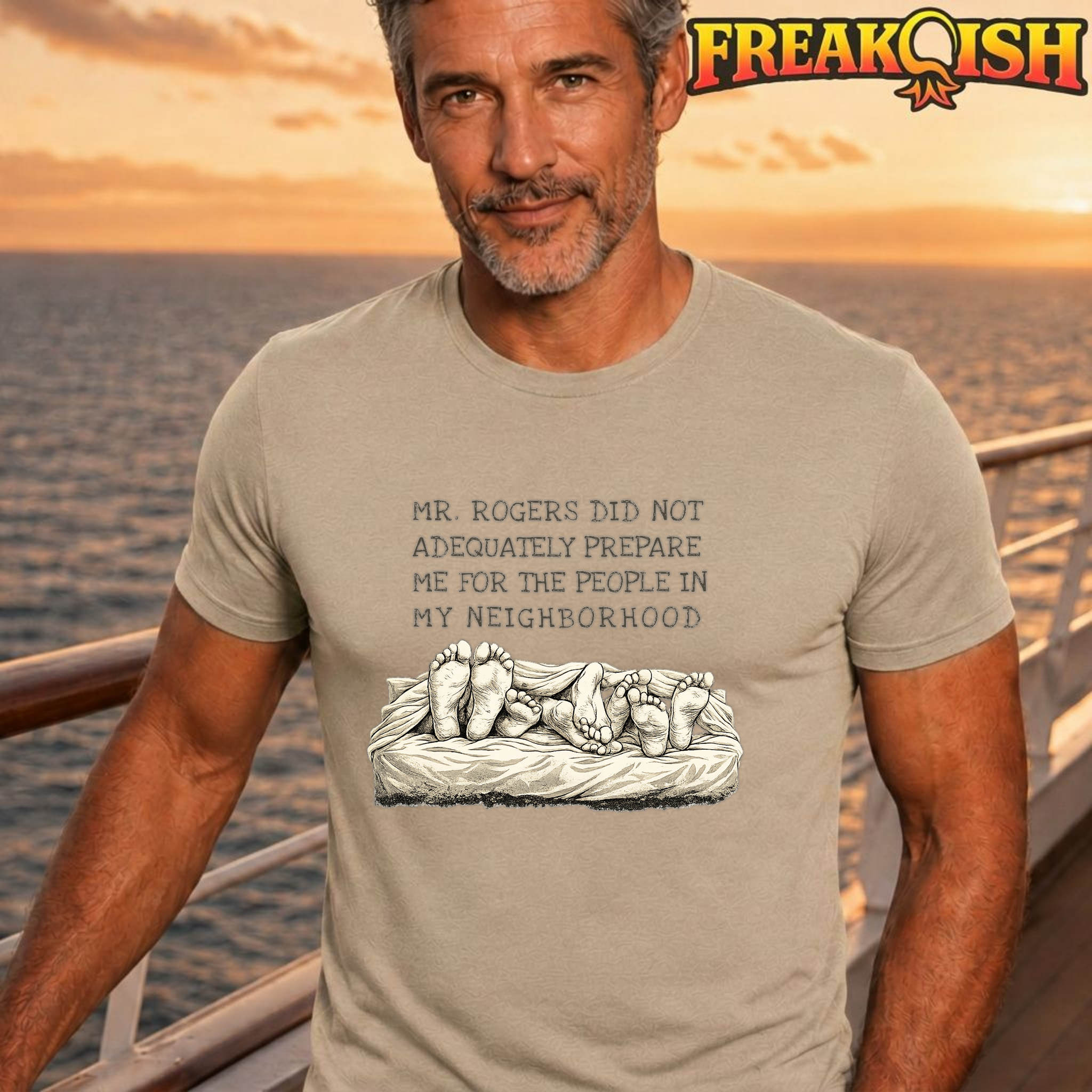 Mr. Rogers Did Not Adequately Prepare Me Unisex Tee | FREAK-ISH