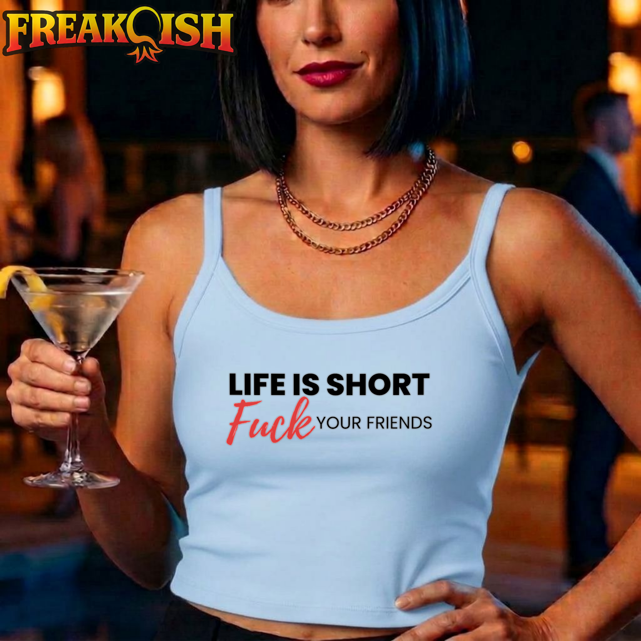 Life's Short, F*ck Your Friends Crop Tank | FREAK-ISH