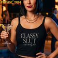 Classy Slut Ladies Crop Tank | FREAK-ISH
