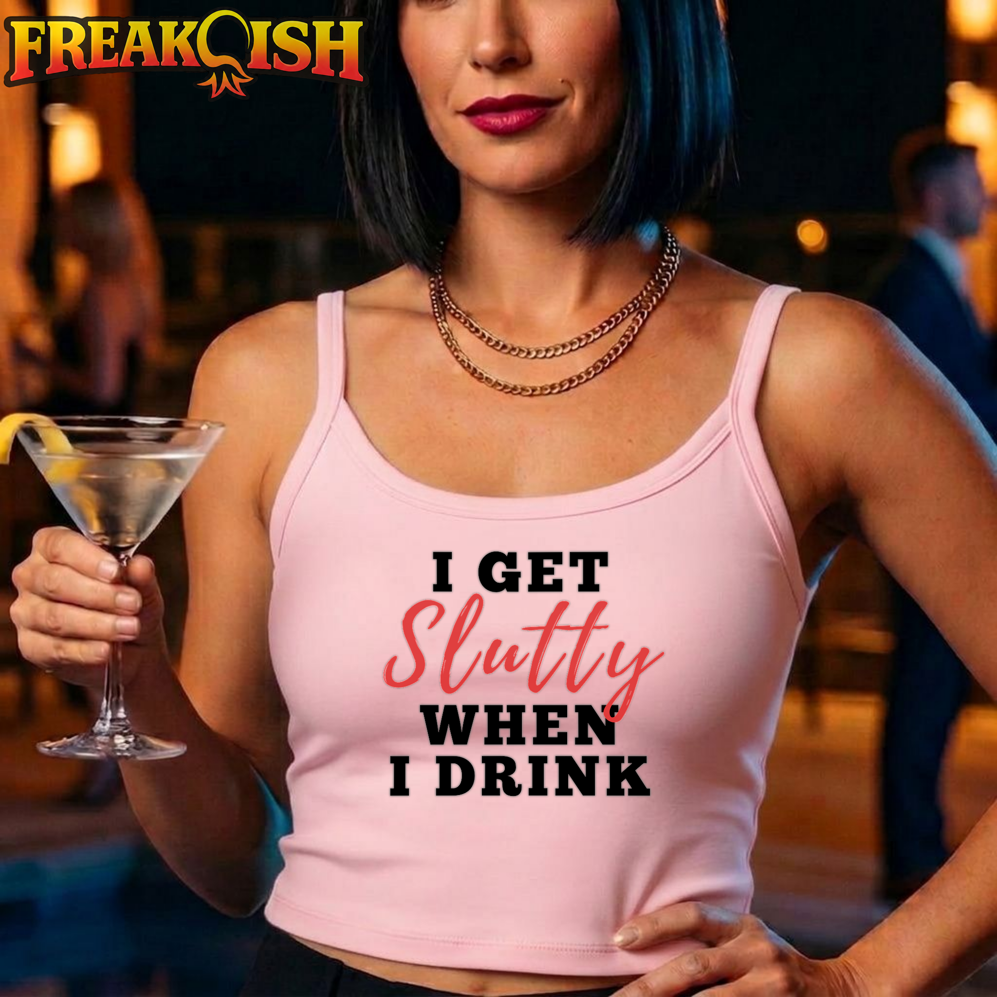 I Get Slutty When I Drink Ladies Crop Tank | FREAK-ISH