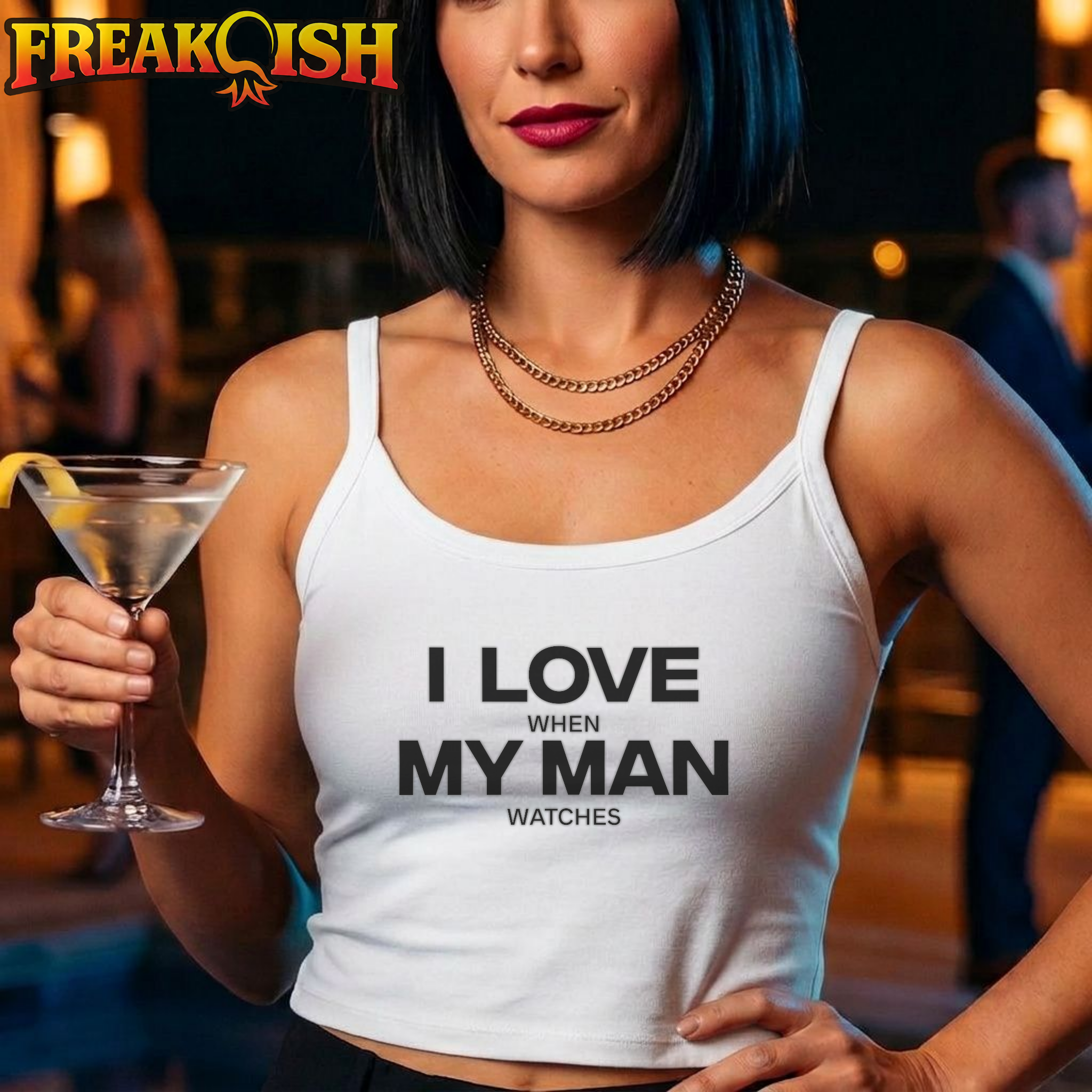 I Love When My Man Watches Crop Tank | FREAK-ISH