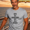 Super Cali Swingelicious Sexy Hella Dopeness Unisex Tee | FREAK-ISH