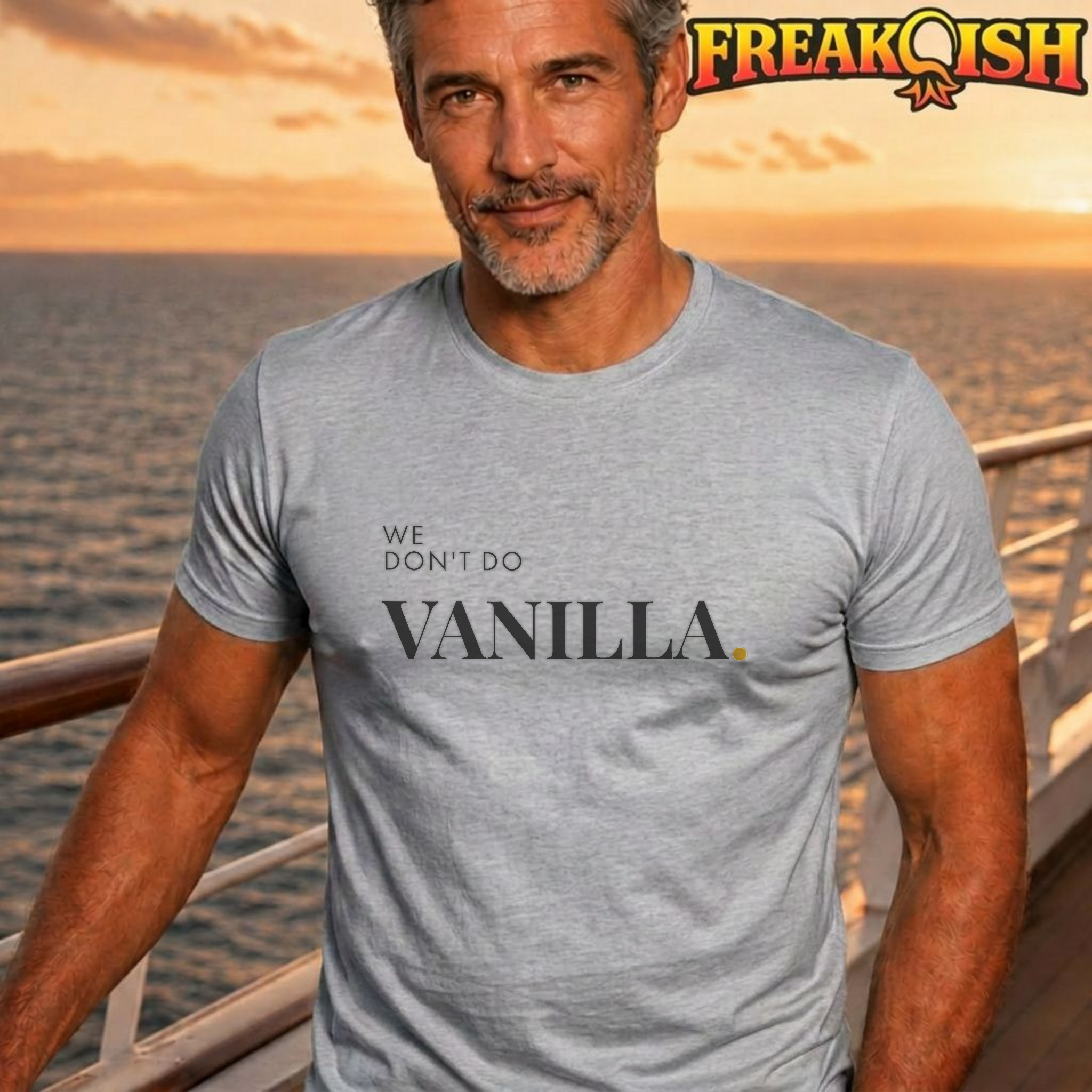 We Don't Do Vanilla Unisex Tee | FREAK-ISH